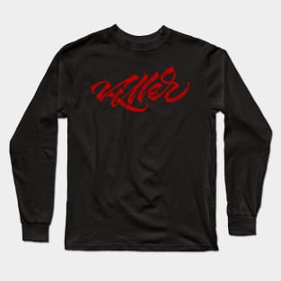 Killer Long Sleeve T-Shirt